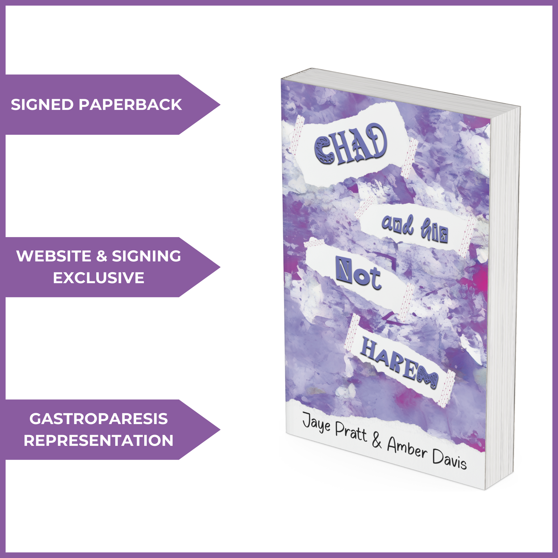 A 3D-rendered book cover with a purple and white watercolor background. The title appears on torn paper pieces. Three purple arrows highlight 'SIGNED PAPERBACK,' 'WEBSITE & SIGNING EXCLUSIVE,' and 'GASTROPARESIS REPRESENTATION.'