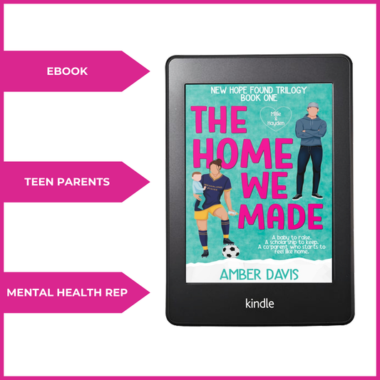 The Home We Made (Millie & Hayden’s story) - PRE-ORDER - eBook