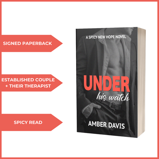 Under His Watch - Signed Paperback